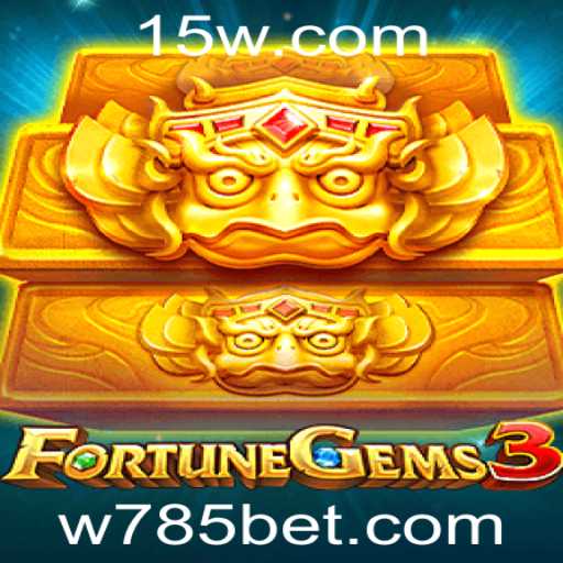 FortuneGems3: Descubra o Mundo de Aventuras e Riquezas 785bet