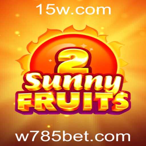 Explorando o Universo de SunnyFruits2: Um Jogo Cativante da Plataforma 785bet